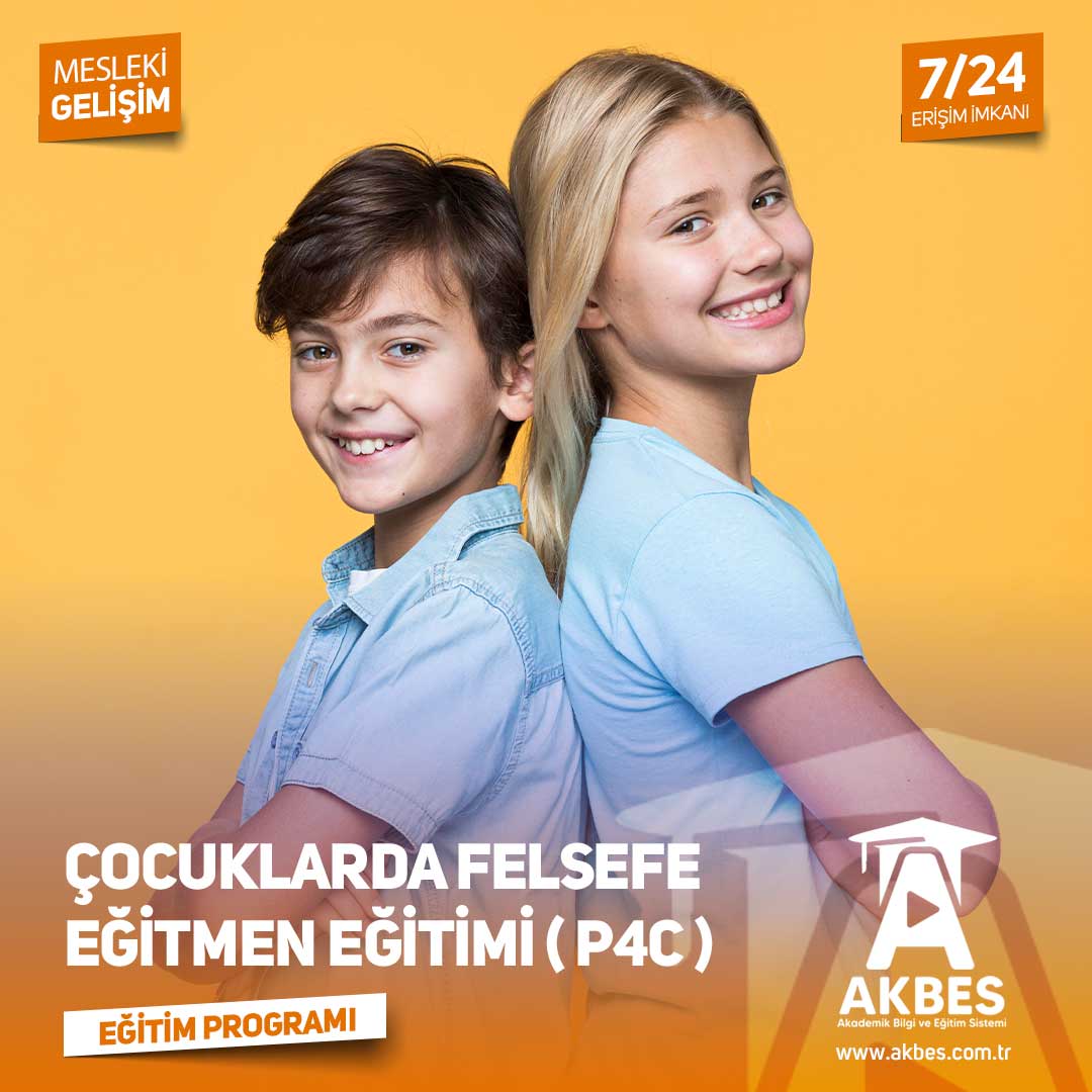 Çocuklarda Felsefe Eğitmen Eğitimi (P4C) Eğitim Programı
