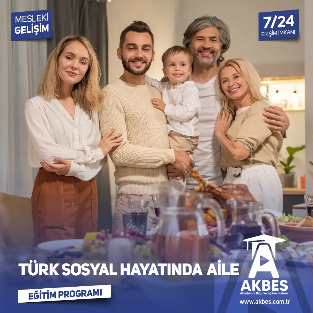 Türk Sosyal Hayatında Aile Eğitim Programı