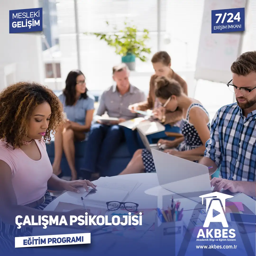 Çalışma Psikolojisi Eğitim Programı
