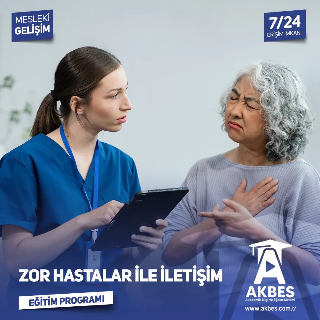 Zor Hastalar İle İletişim Eğitim Programı